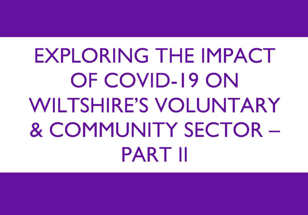 Exploring the impact of Covid 19 on Wiltshire's Voluntary and Community ...